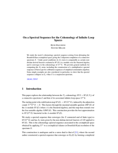On a Spectral Sequence for the Cohomology of Infinite Loop Spaces R H