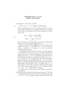 PROBLEM SET 3, 18.155 BRIEF SOLUTIONS (1) Suppose Ω ⊂ R