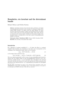 Boundaries, eta invariant and the determinant bundle Richard Melrose and Fr´ ed´