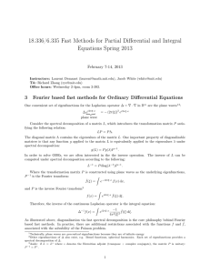 18.336/6.335 Fast Methods for Partial Differential and Integral Equations Spring 2013