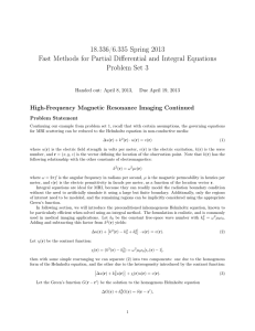 18.336/6.335 Spring 2013 Fast Methods for Partial Differential and Integral Equations