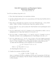 Math 689 Commutative and Homological Algebra Homework Assignment 4