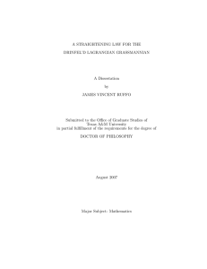 A STRAIGHTENING LAW FOR THE DRINFEL’D LAGRANGIAN GRASSMANNIAN A Dissertation by