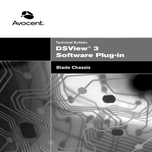 DSView 3 Software Plug-in Blade Chassis