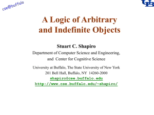 A Logic of Arbitrary and Indefinite Objects Stuart C. Shapiro