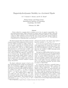 Magnetohydrodynamic Stability in a Levitated Dipole