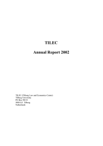 TILEC  Annual Report 2002 TILEC (Tilburg Law and Economics Center)
