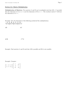 Page 1 Section 2.5: Matrix Multiplication