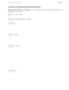 Page 1 Section 6.5: The Fundamental Theorem of Calculus