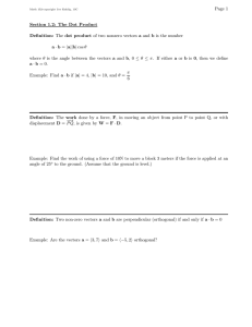 Page 1 Section 1.2: The Dot Product