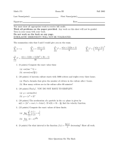 Math 171 Exam III Fall 2002 Last Name(print):