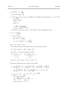 Math 171 Exam III Solutions Fall 2002 1