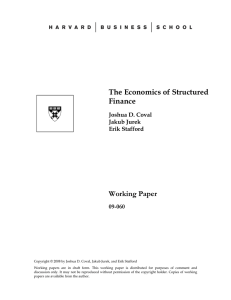 The Economics of Structured Finance Working Paper