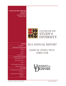 2012 ANNUAL REPORT JAMES M. JONES, PH.D. DIRECTOR