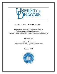 INSTITUTIONAL RESEARCH STUDY Employment Status and Educational Plans of