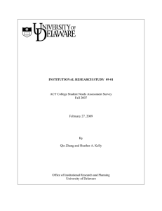 ACT College Student Needs Assessment Survey Fall 2007 February 27, 2009