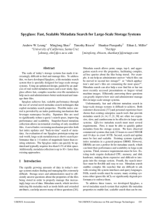 Spyglass: Fast, Scalable Metadata Search for Large-Scale Storage Systems Minglong Shao