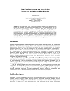 End-User Development and Meta-Design: Foundations for Cultures of Participation Gerhard Fischer