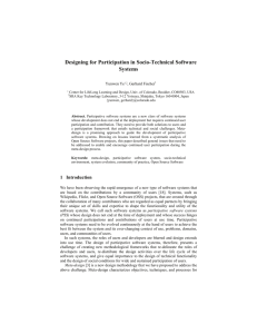 Designing for Participation in Socio-Technical Software Systems Yunwen Ye , Gerhard Fischer