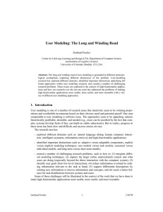 User Modeling: The Long and Winding Road Gerhard Fischer