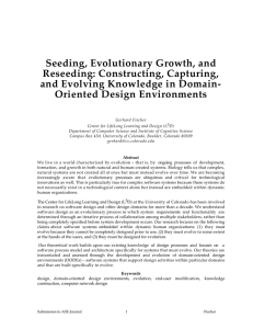 Seeding, Evolutionary Growth, and Reseeding: Constructing, Capturing, and Evolving Knowledge in Domain-