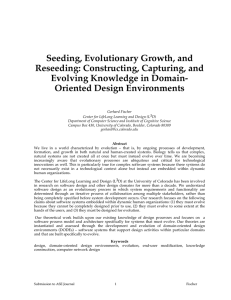 Seeding, Evolutionary Growth, and Reseeding: Constructing, Capturing, and Evolving Knowledge in Domain-