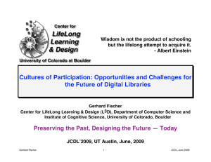 Cultures of Participation: Opportunities and Challenges for