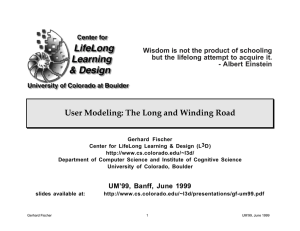 User Modeling: The Long and Winding Road - Albert Einstein