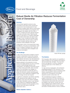 lletin Robust Sterile Air Filtration Reduces Fermentation Cost of Ownership Overview