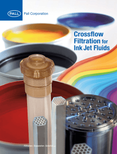 Crossflow Filtration Ink Jet Fluids for