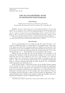 USE OF LOGARITHMIC SUMS TO ESTIMATE POLYNOMIALS Paul Koosis