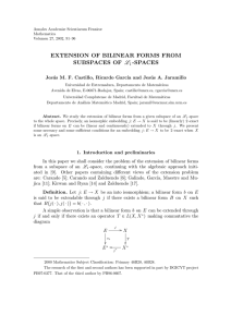 EXTENSION OF BILINEAR FORMS FROM SUBSPACES OF L -SPACES Jes´