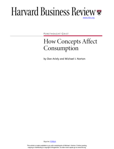 How Concepts Affect Consumption by Dan Ariely and Michael I. Norton