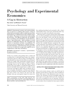 Psychology and Experimental Economics A Gap in Abstraction Dan Ariely