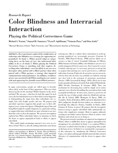 Color Blindness and Interracial Interaction Playing the Political Correctness Game Research Report