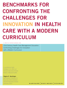 BENCHMARKS FOR CONFRONTING THE CHALLENGES FOR IN HEALTH