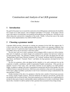 Construction and Analysis of an LKB grammar 1 Introduction Chris Becker