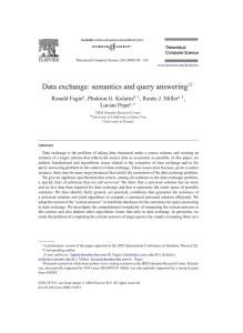 Data exchange: semantics and query answering 夡 Ronald Fagin , Phokion G. Kolaitis