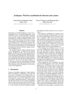 ZooKeeper: Wait-free coordination for Internet-scale systems