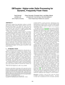 DBToaster: Higher-order Delta Processing for Dynamic, Frequently Fresh Views Yanif Ahmad