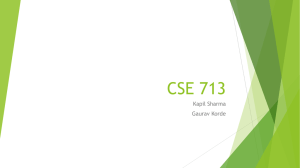 CSE 713 Kapil Sharma Gaurav Korde
