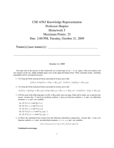 CSE 4/563 Knowledge Representation Professor Shapiro Homework 5 Maximum Points: 25
