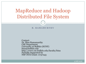 MapReduce and Hadoop Distributed File System