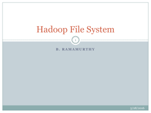 Hadoop File System 1 5/28/2016