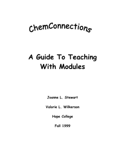 A Guide To Teaching With Modules Joanne L. Stewart Valorie L. Wilkerson