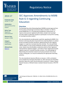 Regulatory Notice SEC Approves Amendments to MSRB Rule G-3 regarding Continuing Education