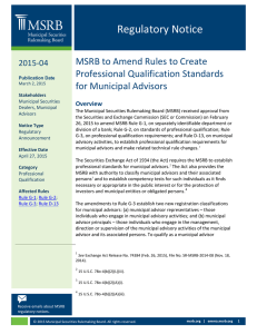 Regulatory Notice MSRB to Amend Rules to Create Professional Qualification Standards