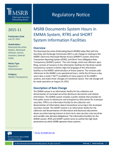 Regulatory Notice MSRB Documents System Hours in EMMA System, RTRS and SHORT