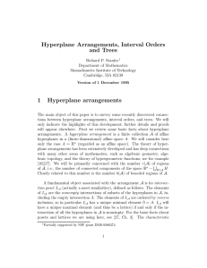 Hyperplane Arrangements, Interval Orders and Trees 1 Hyperplane arrangements