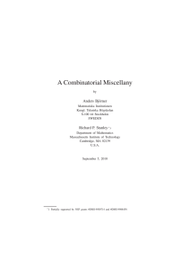A Combinatorial Miscellany Anders Bj¨orner Richard P. Stanley
